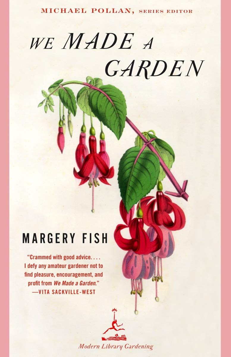 We Made a Garden – Margery Fish | The Captive Reader